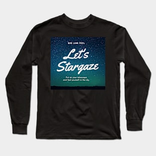 Let's Stargaze #3 Long Sleeve T-Shirt